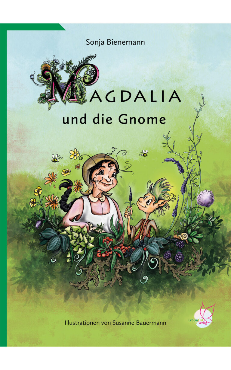 Magdalia und die Gnome