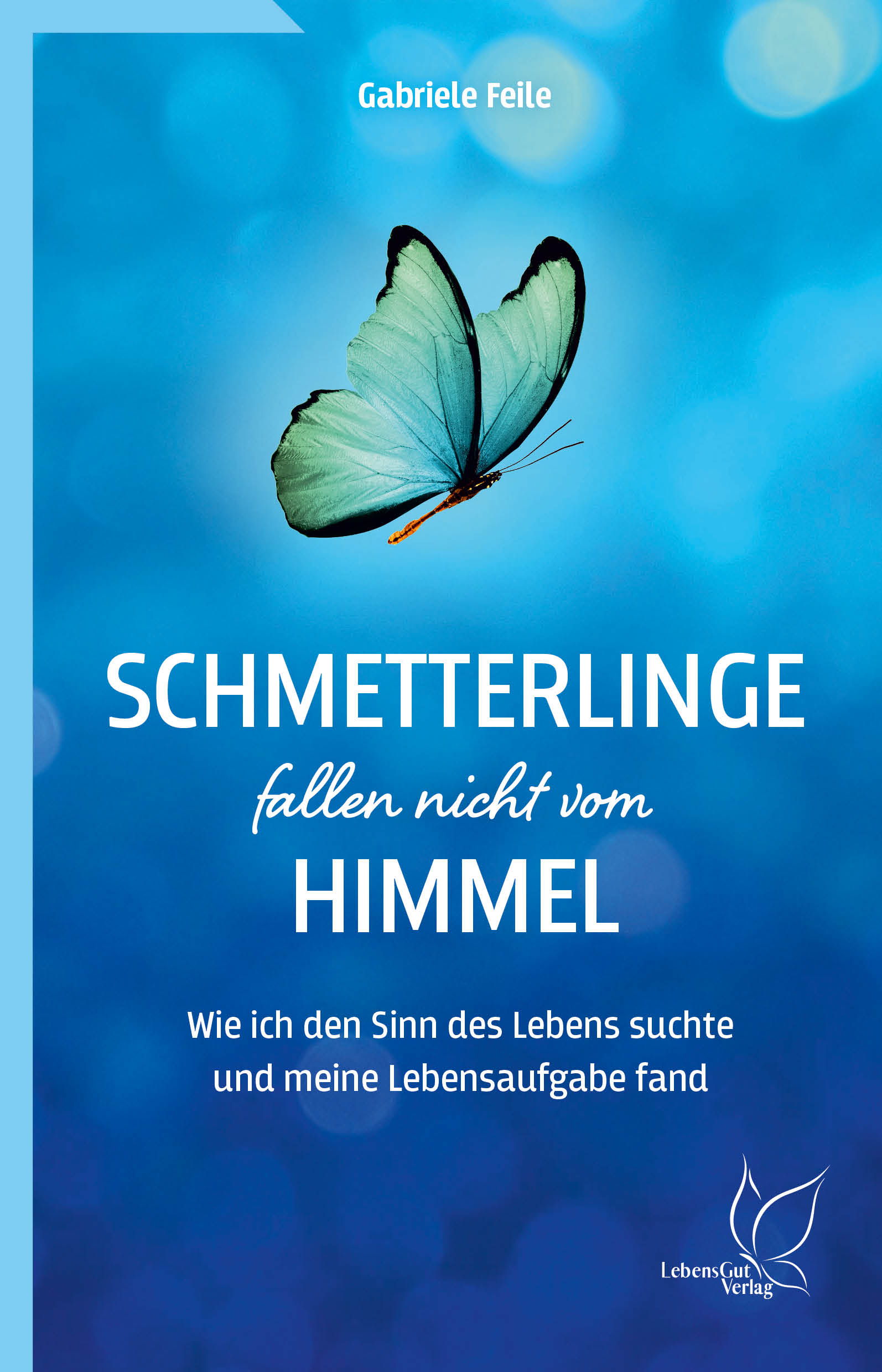 Schmetterlinge fallen nicht vom Himmel - Cover