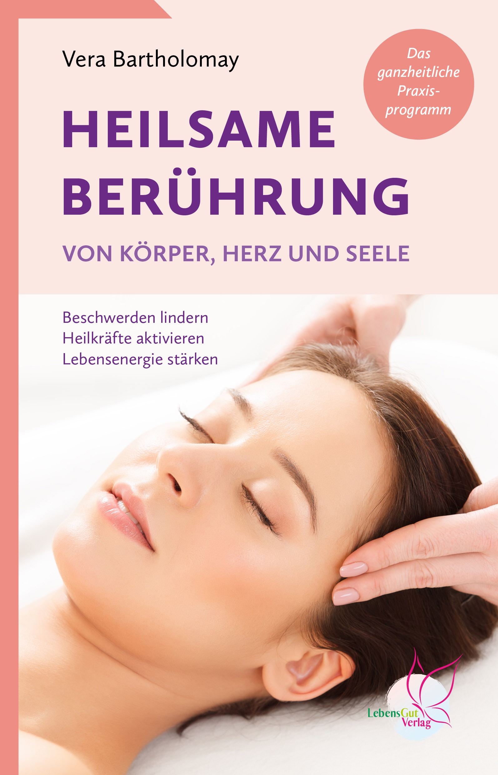 Buchcover "Heilsame Berührung" von Autorin Vera Bartholomay